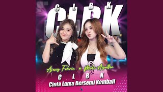 Download lagu CLBK ( Cinta Lama Bersemi Kembali ) mp3