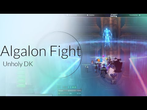 Unholy Death Knight overcomes Algalon in 25 man raid in WoTLK Classic