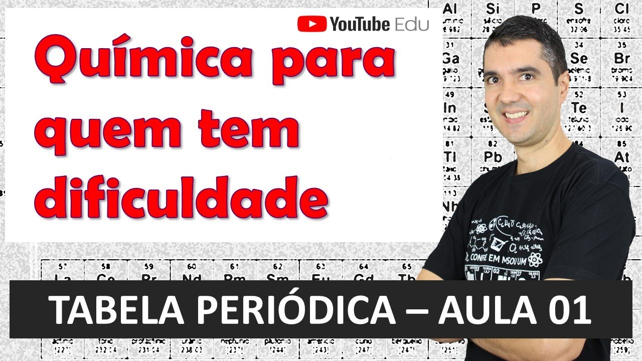 TABELA PERIÓDICA - AULA 01
