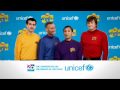 UNICEF The Wiggles Encourage Children To Recognize And Stand Up For Their Rights