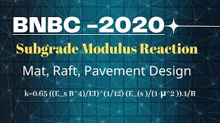 Modulus of Subgrade Reaction of Mat & Pavement - BNBC | Vesic