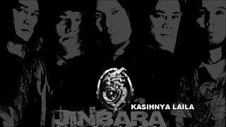 Download lagu JINBARA - KASIHNYA LAILA mp3 Download lagu JINBARA - KASIHNYA LAILA mp3