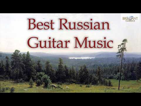 Best Russian Guitar Music