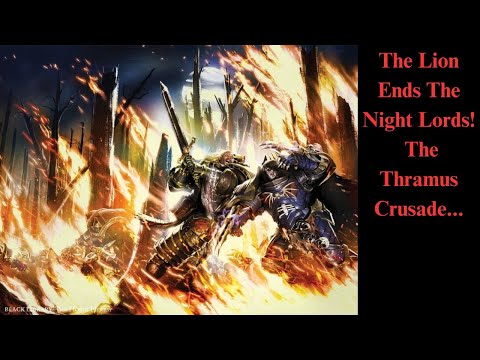 Who really won the Thramus Crusade! Major events of the Horus Heresy