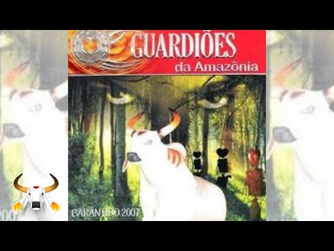 Dasdô e o Barco do Encante - Garantido 2007