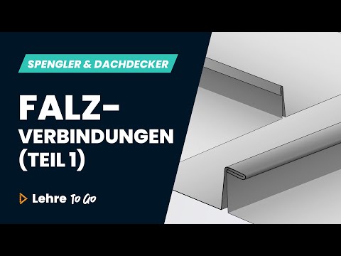 Falzverbindungen - Teil 1 | Lehre To Go