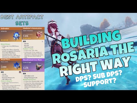 Maximizing Rosaria Damage Output | What is her Best Build? Pure DPS? Sub DPS? Support? [Check This]