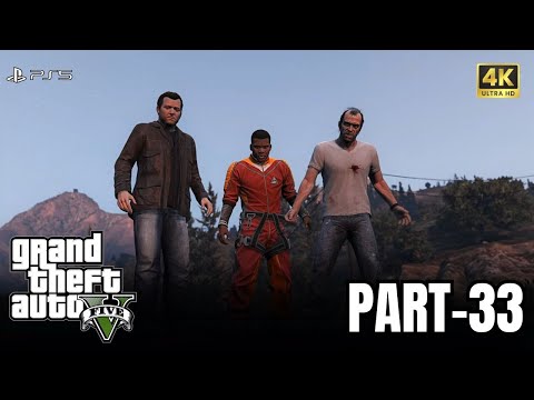 GTA V Gameplay Walkthrough Part-33 (FINAL PART) (PS5 4K HDR)