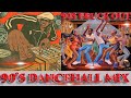 90 S OLD SCHOOL DANCEHALL MIX ROUND 2 BRUK OUT BOUNTY BEENIE MERCILESS LADY SAW SPRAGGA GOOFY BUJU