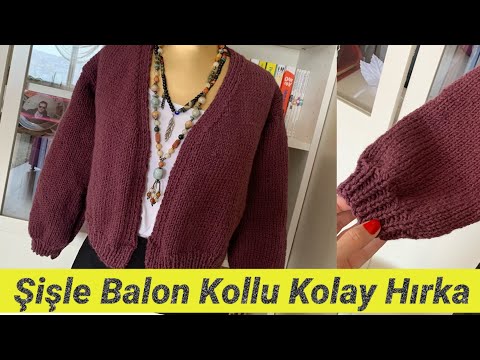 Şişle Balon Kollu Hırka