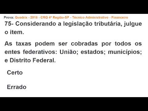 817 - DIREITO TRIBUTÁRIO - Prova: Quadrix 2018 CRQ 4ª Região-SP - Técnico Administrativo -Financeiro