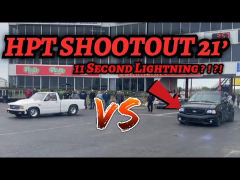 HPT SHOOTOUT 21’ + 11 Second Ford SVT Lightning? ! ? !
