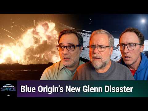 Kabooms, Starship, and a Moon Base - What New Glenn’s Explosion Means for NASA’s Moon Base