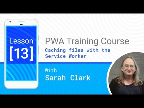 Caching files with the Service Worker - PWA #13