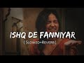 ISHQ DE FANNIYAR