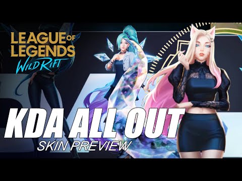 KDA ALL OUT SKINS - WILD RIFT