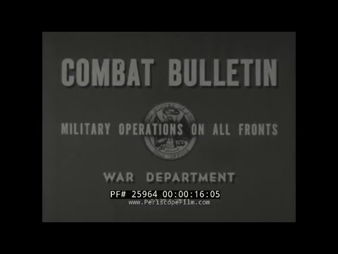 1945 COMBAT BULLETIN #47  TASK FORCE 58    INDIA-BURMA  M-26 TANK   25964