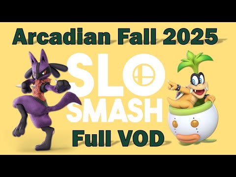 SLO Smash Arcadian Fall 2025 - Full VOD (Timestamped)