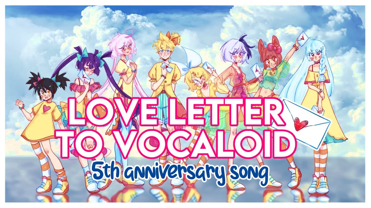 Love Letter to Vocaloid