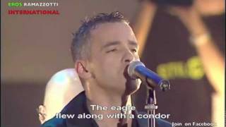 EROS RAMAZZOTTI INTERNATIONAL L&#39; Aquila e il condor Live Official