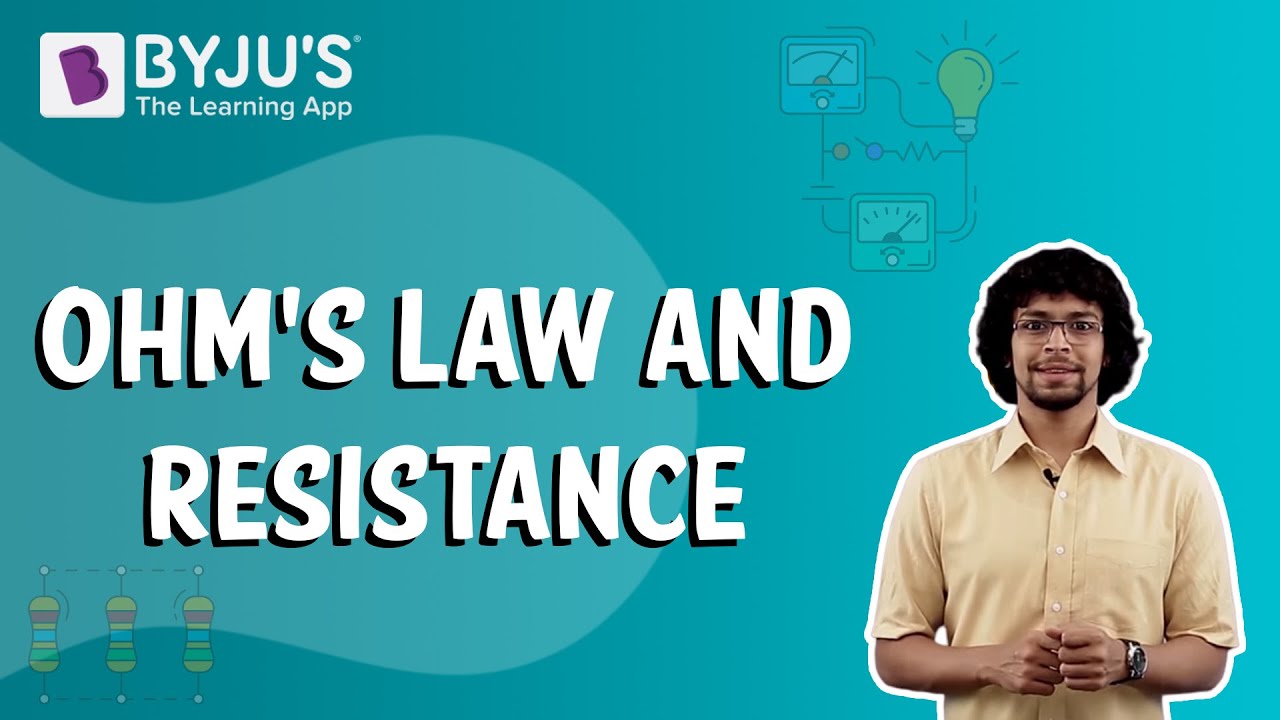 Ohm's Law and Resistance