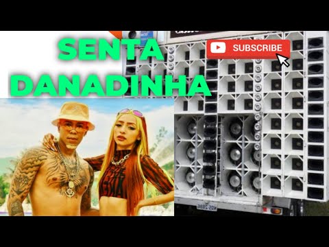 SENTA DANADINHA  - FILLIPE DOM  e RUIVINHA DE MARTE - PISEIRO NOVO JUNHO 2O22(CONDZILLA) COM GRAVE