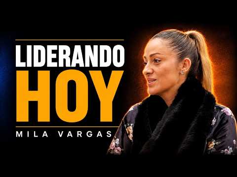 Liderando Hoy | Segunda Temporada | Mila Vargas