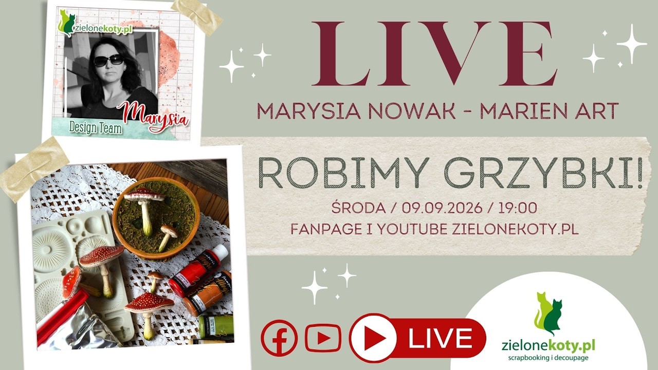 Grzybki z transmisji LIVE | Marysia