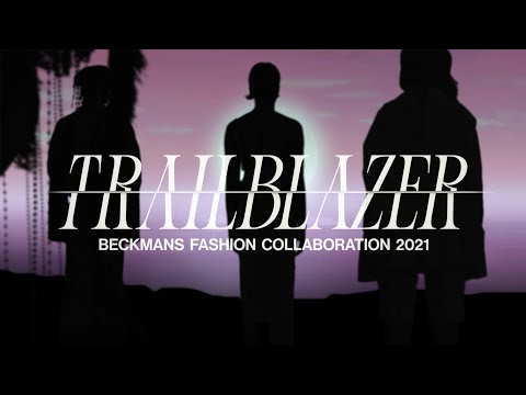 TRAILBLAZER Beckmans Fashion Collaboration 2021