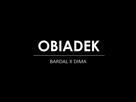bardal ft. dima - obiadek