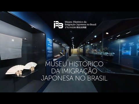 Apresentação: MHIJB - Museu Histórico da Imigração Japonesa no Brasil