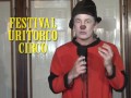 LLEGA A CAPILLA EL 1ER FESTIVAL URITORCO CIRCO 2015 (VIDEO)
