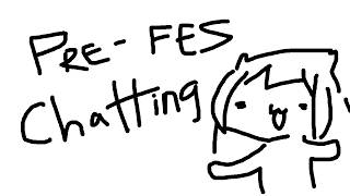 Thumbnail for 【CHAT】Pre-FES Chatting!!!!! (1:29:39)