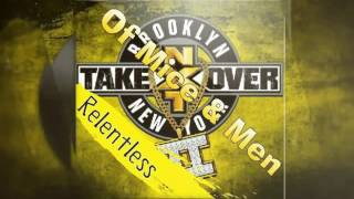 WWE NXT TakeOver: Brooklyn 2 &quot;Relentless&quot; By Of Mice &amp; Men (Custom Cover &amp; Download Link)