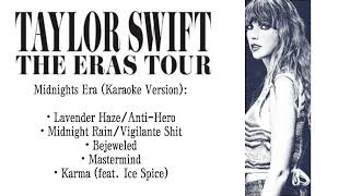 Taylor Swift - Midnights Era (with Ice Spice) (The Eras Tour) (Karaoke Version)