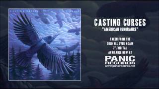 Casting Curses - American Ignorance