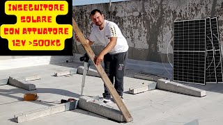 FOTOVOLTAICO energia gratis con INSEGUITORE SOLARE   - Part 1