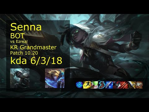 Senna ADC vs Ezreal - KR Grandmaster 6/3/18 Patch 10.20 Gameplay // [롤] 세나 vs 이즈리얼