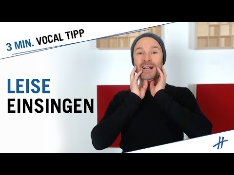 3 Min. Vocal Tipp: Leise einsingen