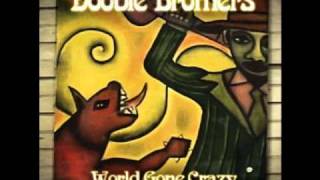 the doobie brothers feat. Willie Nelson - I Know We Won