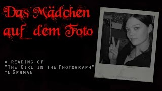 Das Mädchen auf dem Foto (The Girl in the Photograph in German)