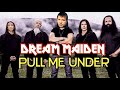 What if Bruce Dickinson sang for DREAM THEATER?! - Pull Me Under ft. Dream Theater Cover