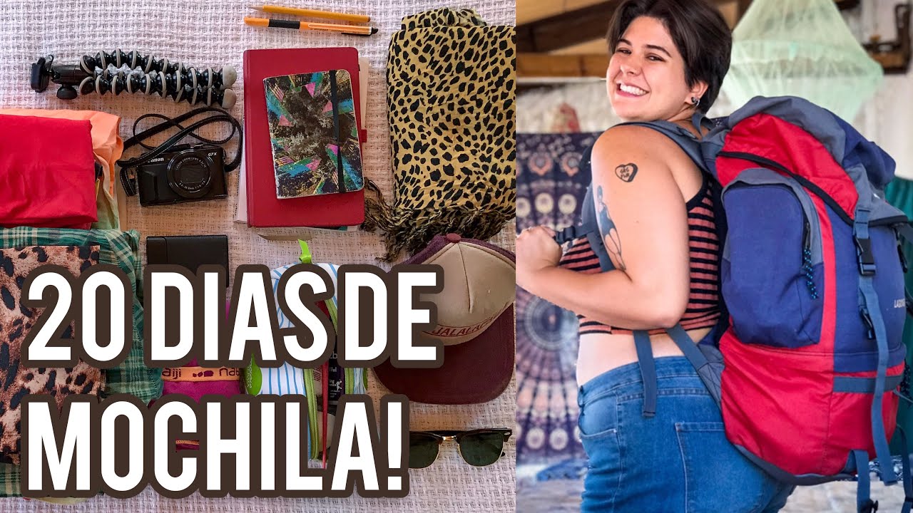 MINHA MALA DE MOCHILÃO LEVE E PRÁTICA (para 20 dias)