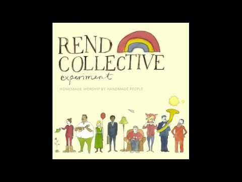 Rend Collective Experiment - Alabaster