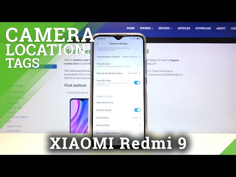 How to Manage Camera Features on XIAOMI Redmi 9 – Camera Location Tags