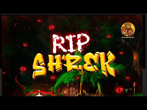 Chipotee- RIP Shrek (Prod. By @nalexbeatz)
