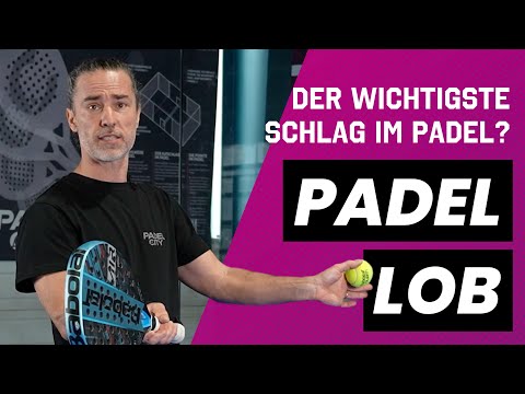 Lob in Padel: Tactics and Tips