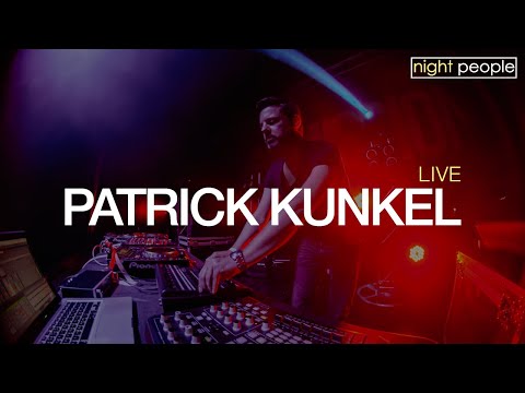 Patrick Kunkel live (DE) @ Submission for Night People