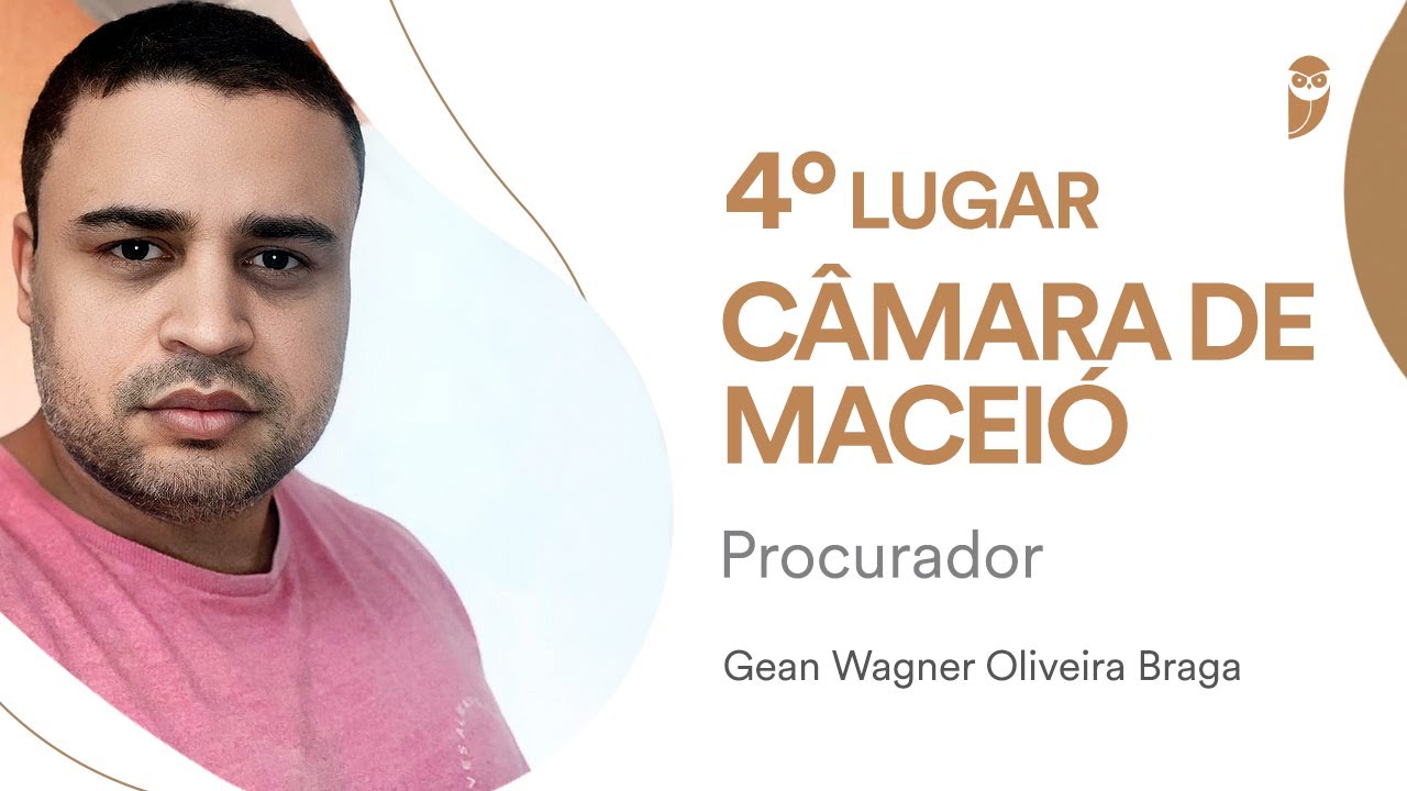 ENTREVISTA: Gean Braga, aprovado em 4° lugar para Procurador Legislativo da Câmara de Maceió