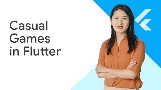 - Introducing the Flutter Casual Games Toolkit